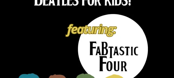 WTMD's Saturday Morning Tunes: The Beatles for Kids